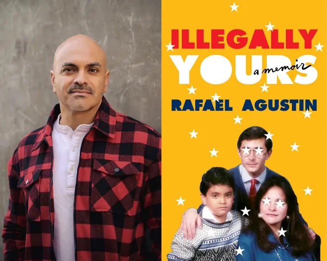 Photograph of Rafael Agustin along with an image of the cover of his book, Illegally Yours