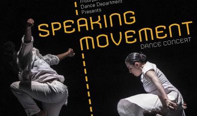 Speaking Movement 2 dancers in white on black background with orange text