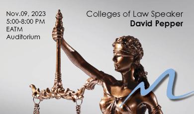 Colleges of Law Speaker David Pepper. Graphic of scales of Justice